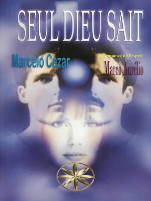 cover image of Seul Dieu Sait